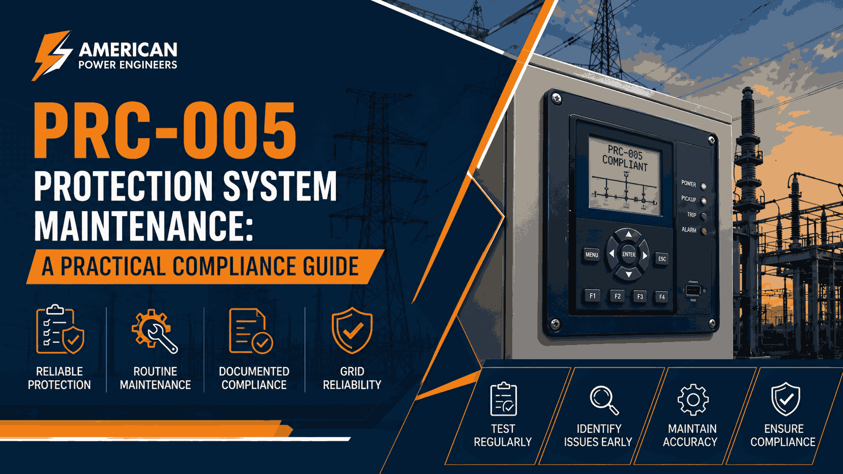 PRC-005 Protection System Maintenance: A Practical Compliance Guide